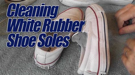 cleaning white rubber on shoes.